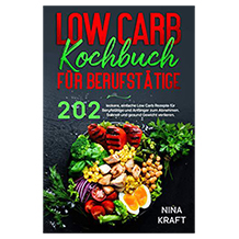 Low Carb für Berufstätige